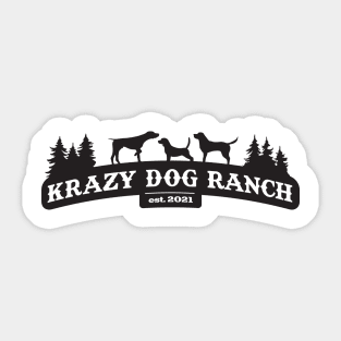 Crazy Dog Ranch Sticker